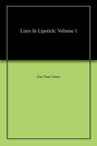 Book Cover Liars In Lipstick: Volume 1