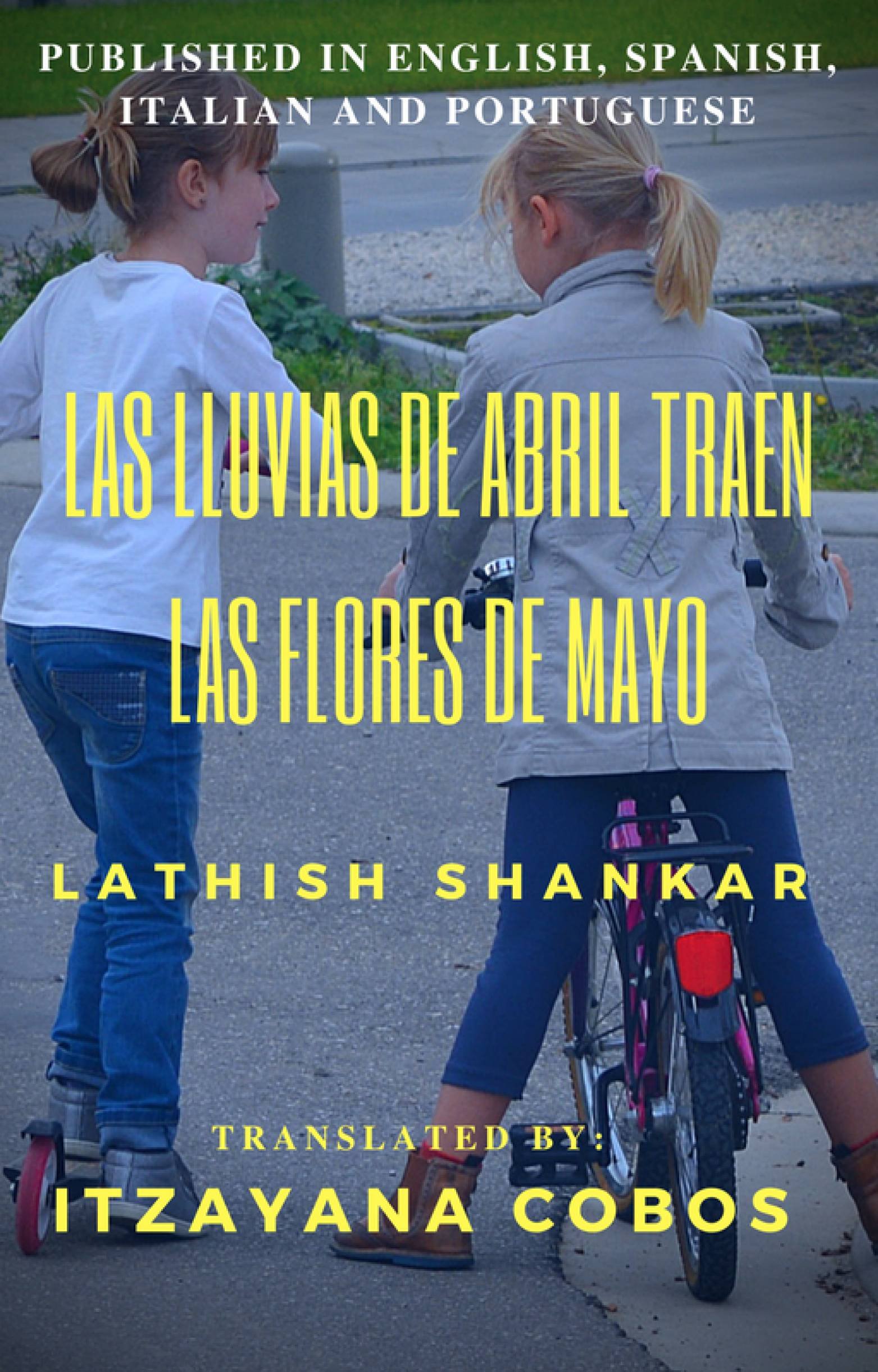 Book Cover Las lluvias de abril traen las flores de mayo (Spanish Edition)
