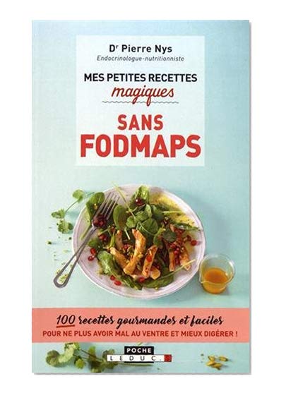 Mes petites recettes magiques sans fodmaps