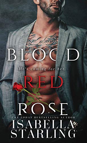 Blood Red Rose: A Dark Captive Romance (Rose and Thorn Book 1)