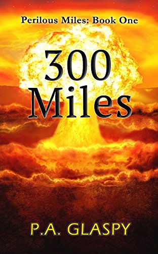 Book Cover 300 Miles (Perilous Miles Book 1)