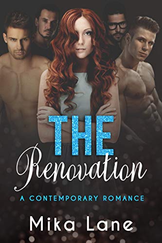 Book Cover The Renovation: A Construction Men Romance (The Contemporary Reverse Harem Collection Book 2)
