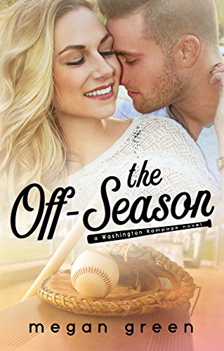 Book Cover The Off-Season: a Washington Rampage Sports Romance