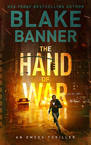 Book Cover The Hand of War - An Omega Thriller (Omega Series Book 4)