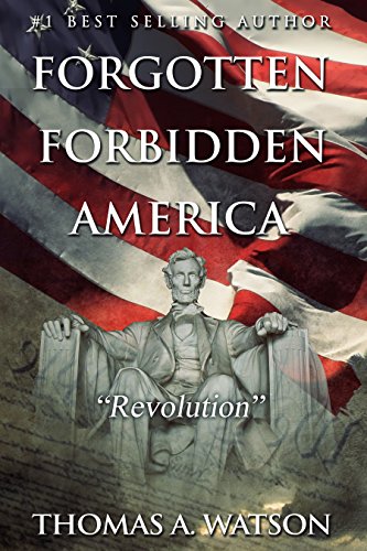 Book Cover Forgotten Forbidden America (Book 4): Revolution