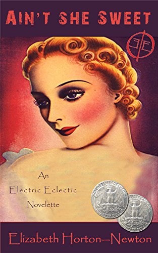 Book Cover Ain't She Sweet: An Electric Eclectic Book