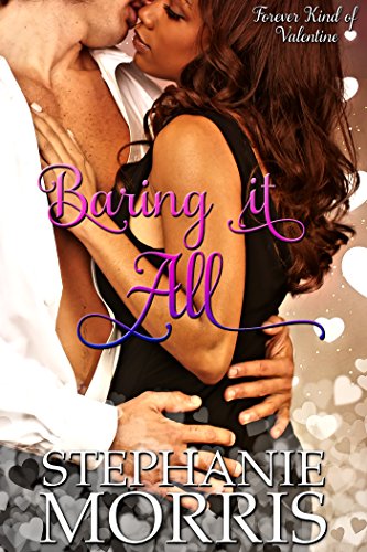 Book Cover Baring It All (Forever Kind of Valentine Book 2)