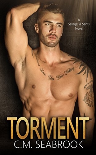 Book Cover Torment: A Rockstar Standalone Romance (Savages and Saints Book 1)