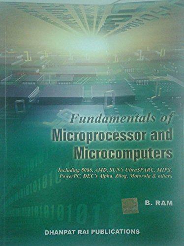 Fundamentals of Microprocessor and microcomputers by B.ram