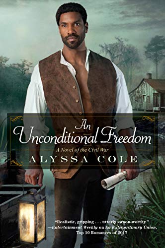 Book Cover An Unconditional Freedom (The Loyal League Book 3)