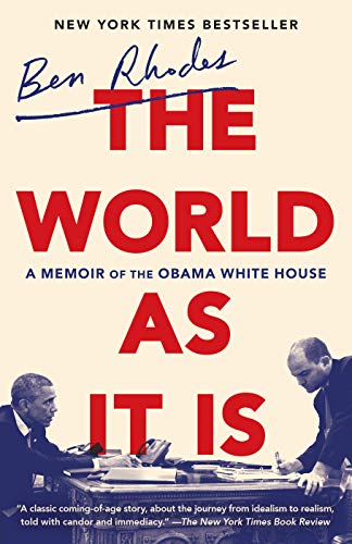Book Cover The World as It Is: A Memoir of the Obama White House