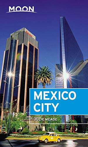 Book Cover Moon Mexico City (Travel Guide)