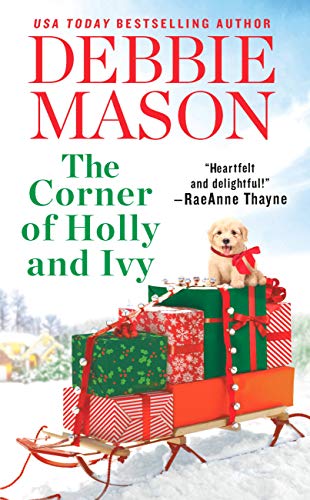 Book Cover The Corner of Holly and Ivy: A feel-good Christmas romance (Harmony Harbor Book 7)