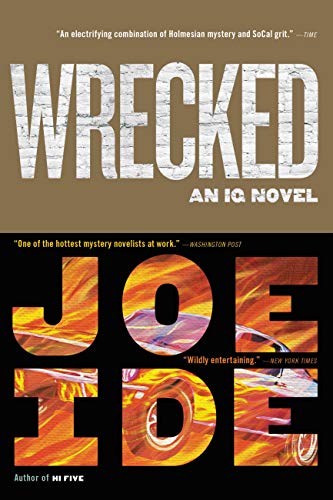Wrecked (An IQ Novel Book 3)
