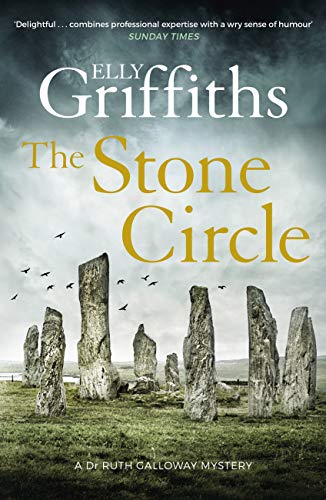 The Stone Circle: The Dr Ruth Galloway Mysteries 11 (English Edition)