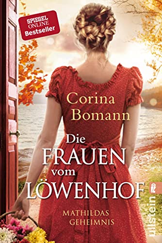 Die Frauen vom Löwenhof – Mathildas Geheimnis: Roman | Die große Familien-Saga der Bestsellerautorin Corina Bomann (Die Löwenhof-Saga 2) (German Edition)