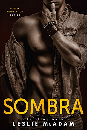 Sombra (Love in Translation Book 2)