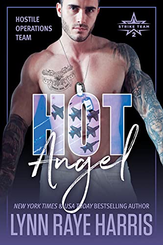 HOT Angel (Hostile Operations Team - Book 12)
