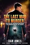 The Jack Reacher Cases (The Last Man To Murder)