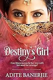 Destiny's Girl: A romance with a liberal splash of tears, smiles, family drama and sizzling chemistry.