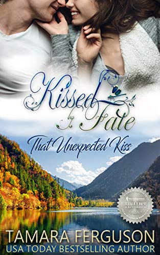 Book Cover That Unexpected Kiss (Kissed By Fate Book 2)