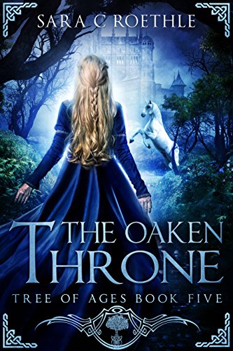 Book Cover The Oaken Throne (The Tree of Ages Series Book 5)