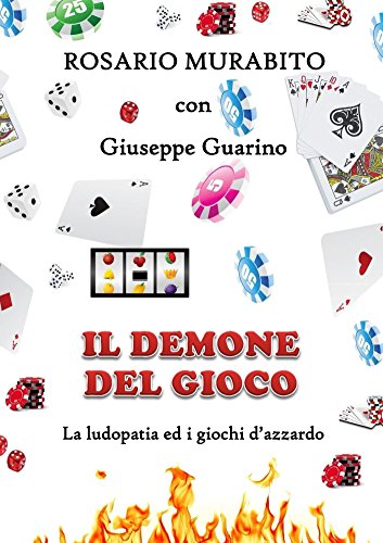 Book Cover Il demone del gioco: Rosario Murabito e Giuseppe Guarino (Italian Edition)