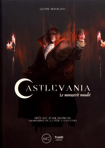 Castlevania: Le manuscrit maudit. Préface d'Adi Shankar, showrunner de la série Castlevania