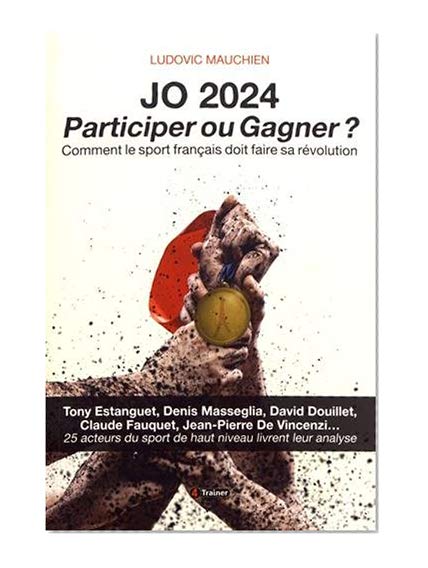 JO 2024 : Participer ou Gagner