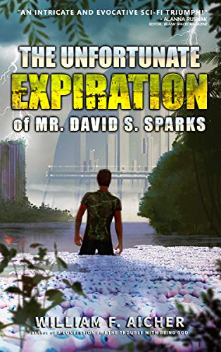 Book Cover The Unfortunate Expiration of Mr. David S. Sparks