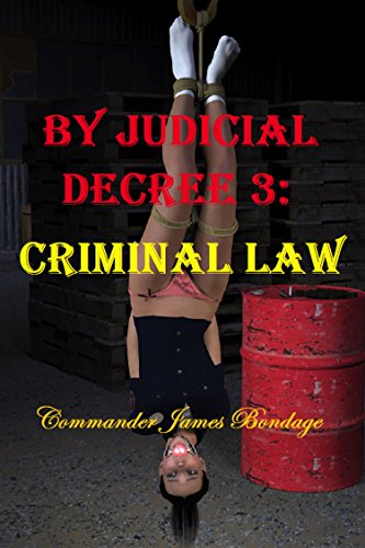 By Judicial Decree 3: Criminal Law