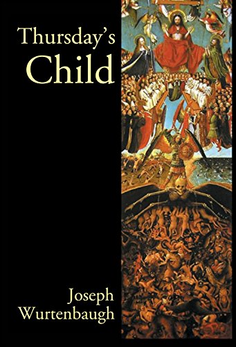 Thursday's Child: An Epic Romance (Author's Revision)