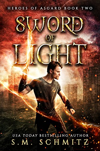 Sword of Light (Heroes of Asgard Book 2)