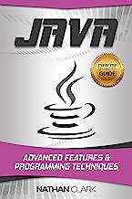 Java: Advanced Features and Programming Techniques (Step-By-Step Java Book 3)