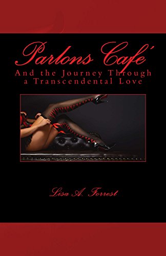 Book Cover Parlons Cafe': And the Journey Through a Transcendental Love