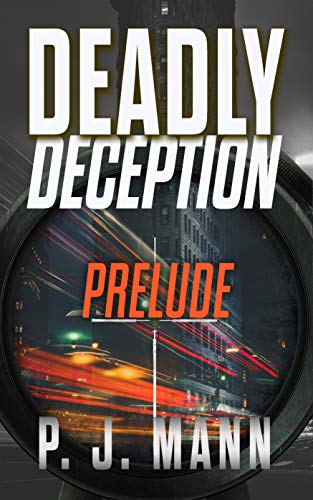 Book Cover Deadly Deception: Book 1 - Prelude
