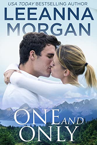 One And Only: A Sweet Small Town Romance (Emerald Lake Book 4)
