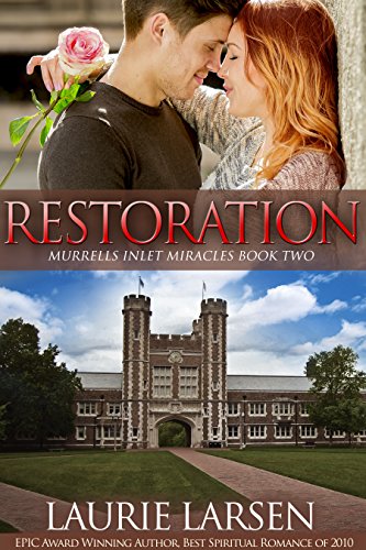 Restoration (Murrells Inlet Miracles Book 2)