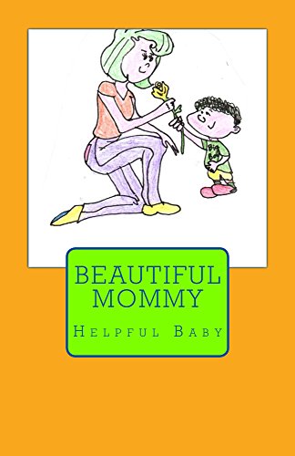 Beautiful Mommy: Helpful Baby!