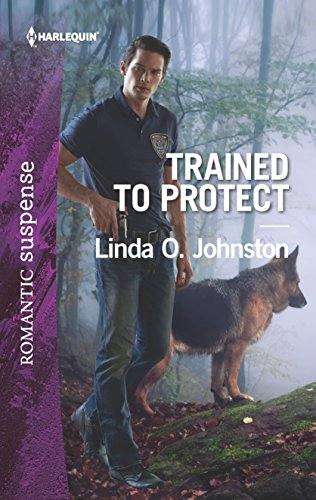 Trained to Protect: A Protector Hero Romance (K-9 Ranch Rescue Book 2)