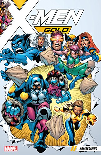 X-Men Gold Vol. 0 : Homecoming (X-Men (1991-2001))