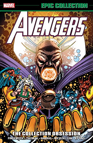 Avengers Epic Collection: The Collection Obsession (Avengers (1963-1996))
