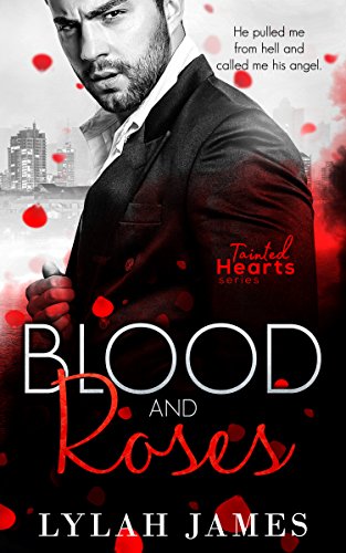 Book Cover Blood And Roses #3.5 (Tainted Hearts Series)