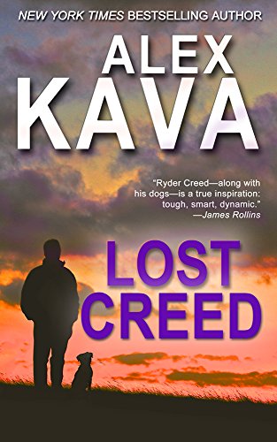 LOST CREED: (Book 4 Ryder Creed K-9 Mystery series)