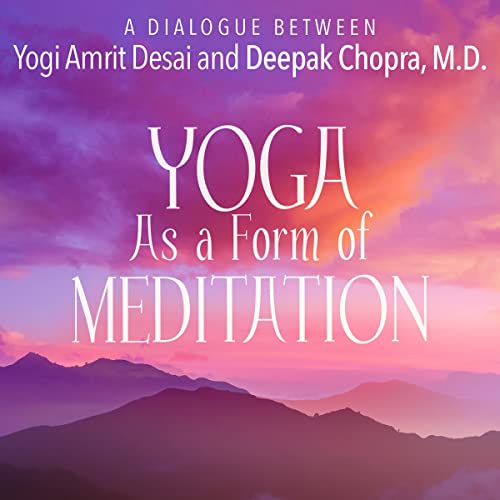 Yoga As a Form of Meditation