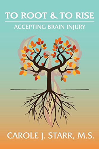 To Root & To Rise: Accepting Brain Injury