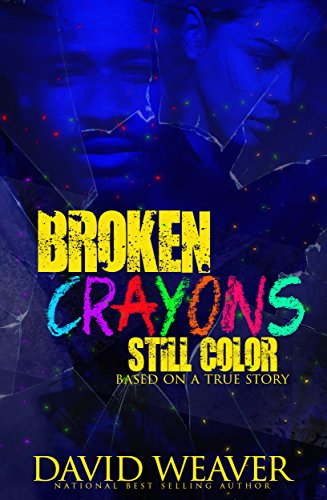 Book Cover Broken Crayons Still Color: Based on a True Story