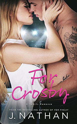 For Crosby (For You Book 3)