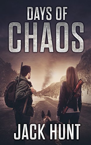 Book Cover Days of Chaos: A Post-Apocalyptic EMP Survival Thriller (EMP Survival Series Book 2)