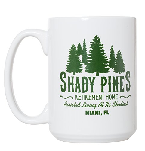 Shady Pines Retirement Home Mug - 15oz Deluxe Double-Sided Coffee Tea Mug (White)